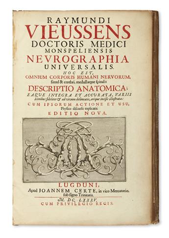 VIEUSSENS, RAYMOND. Neurographia universalis.  1685